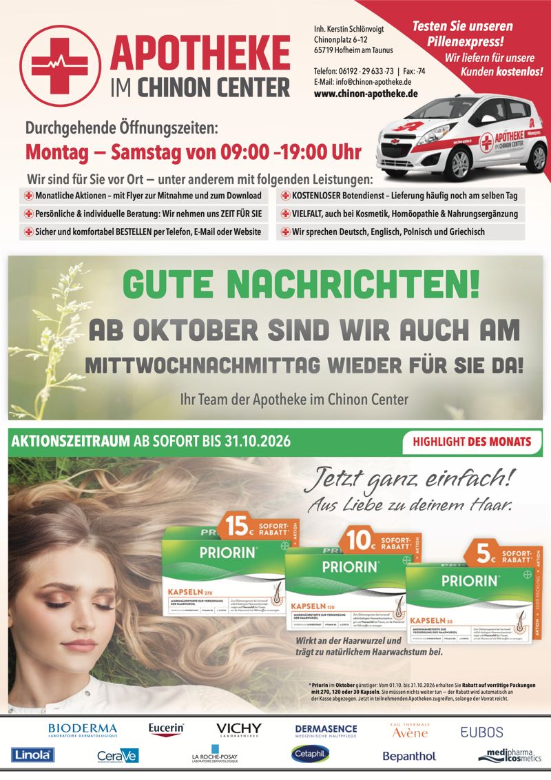 Aktuelle Monatsangebote der Apotheke im Chinon Center Monatlicher Angebotsflyer der Apotheke im Chinon Center mit Informationen zu Öffnungszeiten, Leistungen, Aktionen und wechselnden Produktangeboten aus Bereichen wie Gesundheit, Pflege und Selbstmedikation.
